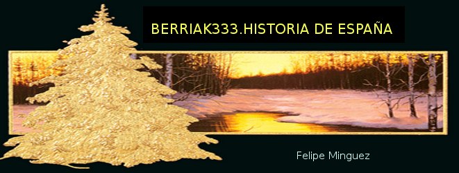 BERRIAK333.HISTORIA DE ESPAÑA
