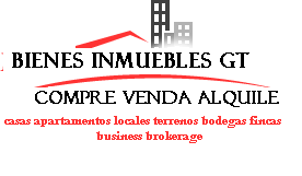 BIENES INMUEBLES GT    GUATEMALA REAL ESTATE