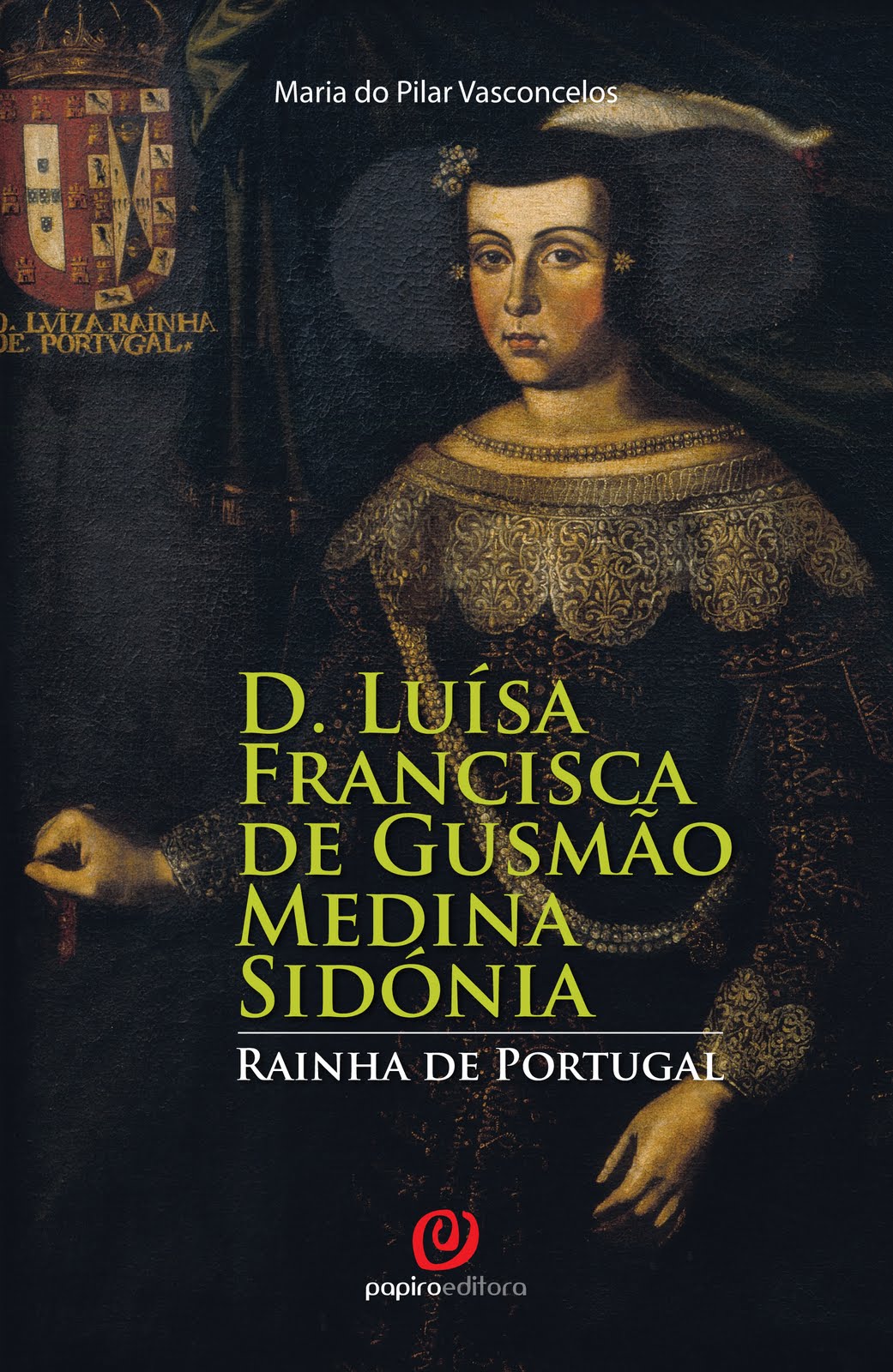Passatempo Papiro - "D. Luísa Francisca de Gusmão" Capa_Dona+Luisa+de+Gusmao