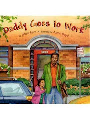 Daddy Goes to Work