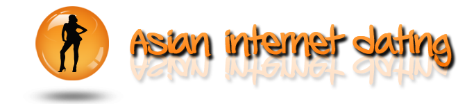 Asian internet dating