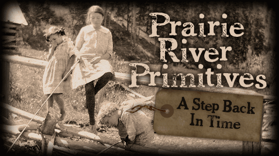 Prairie River Primitives Grand Rapids, Minnesota