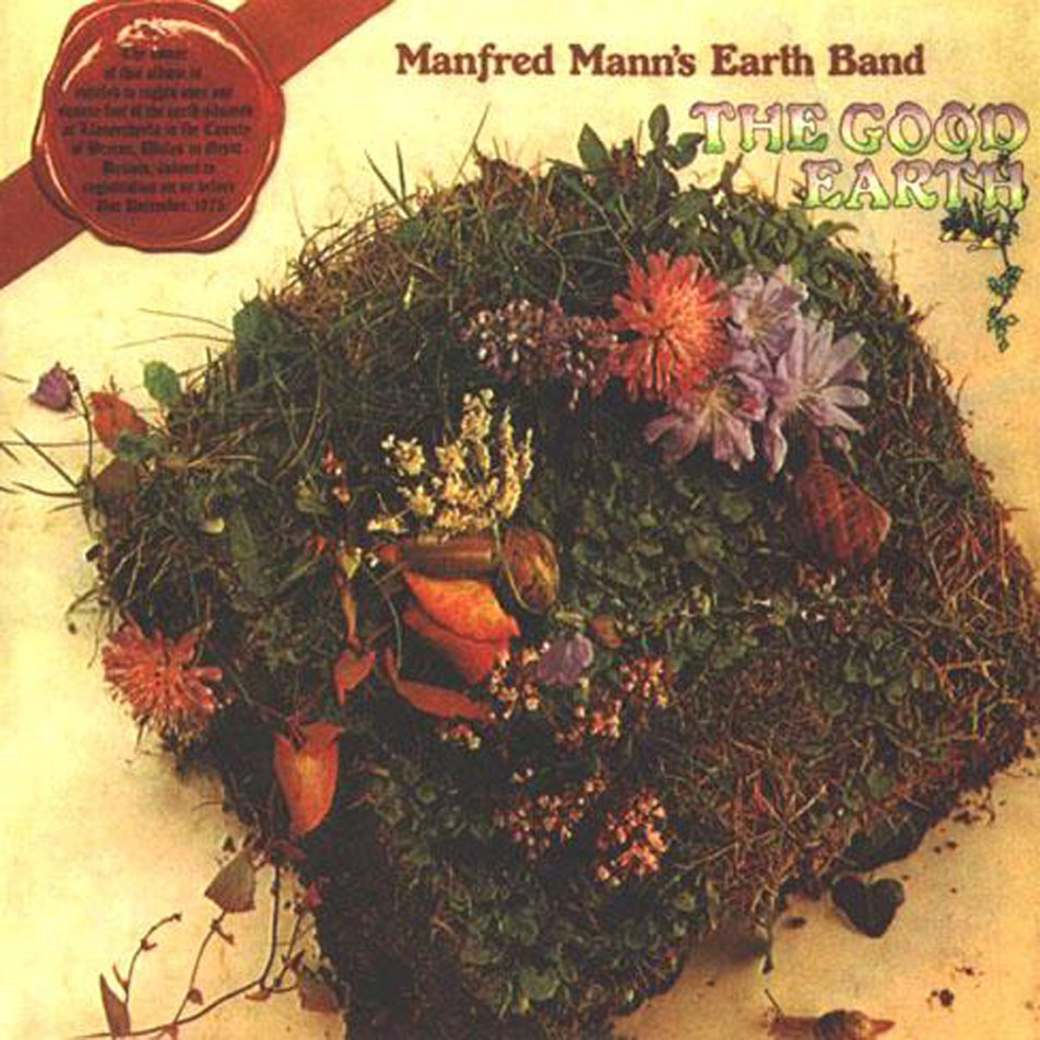 ¿Qué estáis escuchando ahora? - Página 15 Manfred+Mann%C2%B4s+Earth+Band+-+The+Good+Earth+-+Front