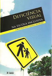 Deficiência Visual na Escola Inclusiva