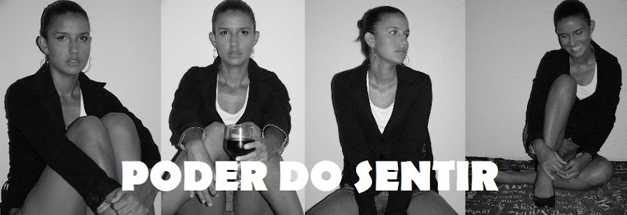 PODER DO SENTIR