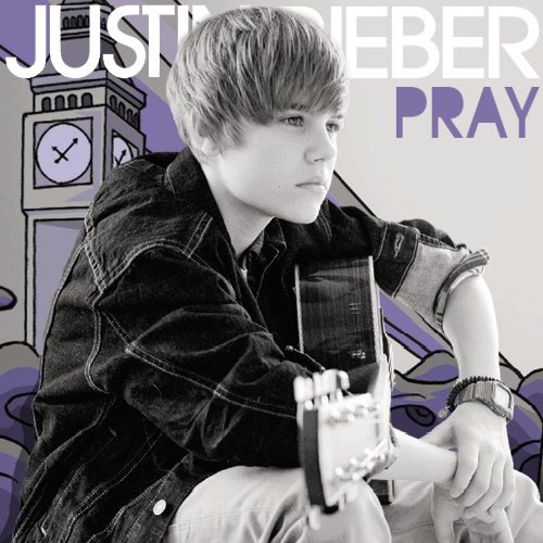 bieber thoughts. Justin Bieber - Pray.