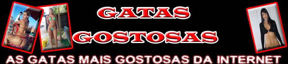 GATAS GOSTOSAS