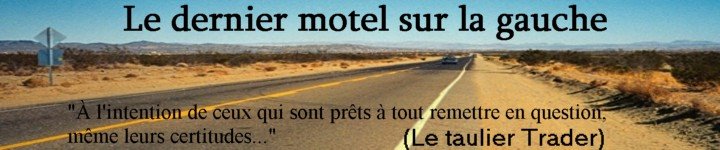 Le dernier motel sur la gauche