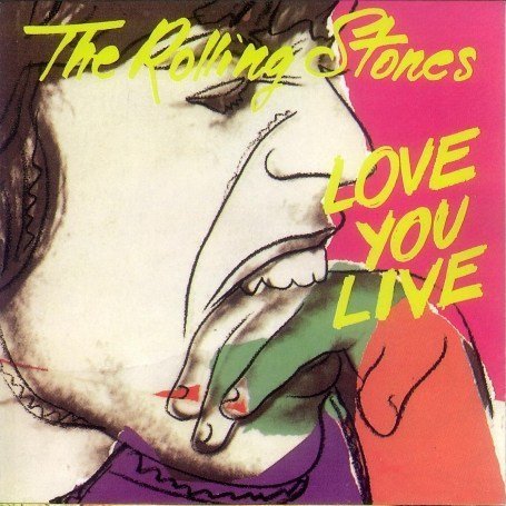 "Love You Live" is a double live album by The Rolling Stones 