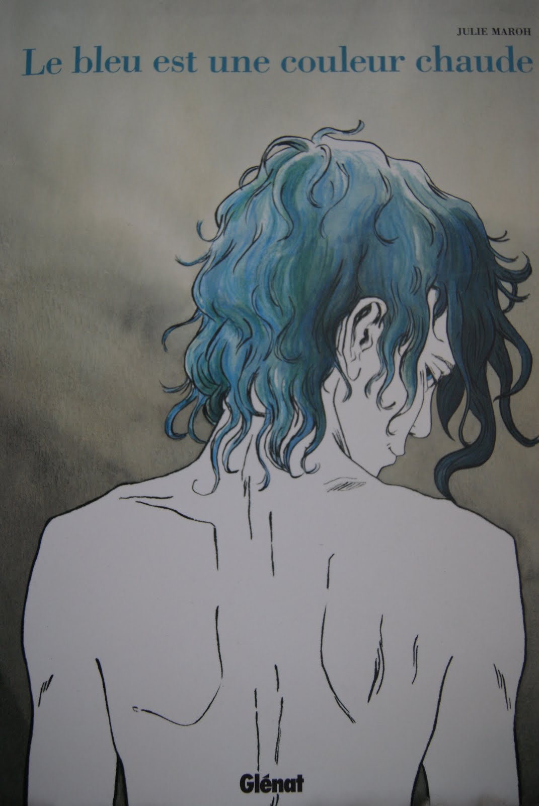 Jules&Chloé "Le bleu est une couleur chaude" Julie Maroh (Glénat BD)