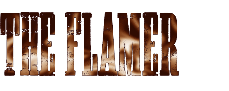 THE FLAMER