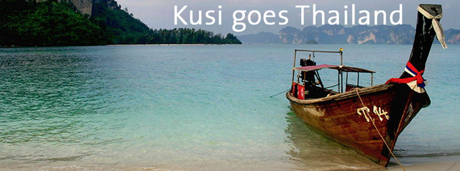 Kusi goes Thailand