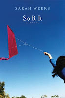 So B. It by Sarah Weeks So B. It by Sarah Weeks