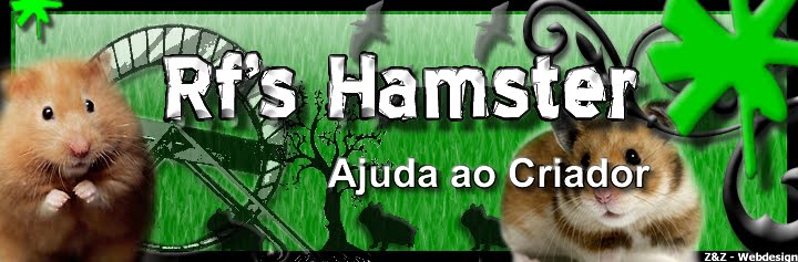 Rf's Hamster - Ajuda ao Criador