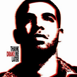 Drake - Thank Me Now