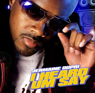 Jermaine Dupri - I Heard Them Say