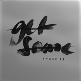 Lykke Li - Get Some Lykke Li - Get Some