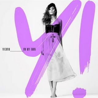 Yasmin - On My Own Yasmin - On My Own