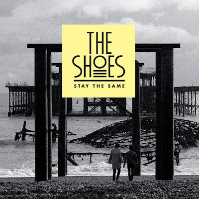 The Shoes - Stay The Same Lyrics + Letras + Lirik + Tekst + Text + 가사 + Testo + 歌詞 + Paroles + Source: Lyrics-Video-Music.blogspot.com + Video Music Song Lyrics The Shoes - Stay The Same