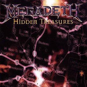 HACIENDO LIMPIEZA Megadeth+-+Hidden+Treasures