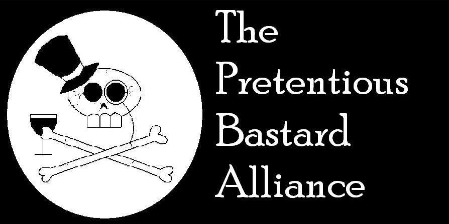 The Pretentious Bastard Alliance