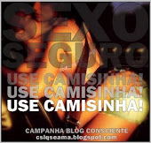 Campanha " USE CAMISINHA"