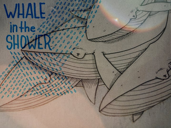 Whale in the Shower