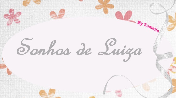 Sonhos de Luiza