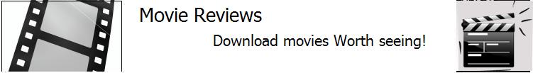 Movie Comments-Download worth seeing Movies!
