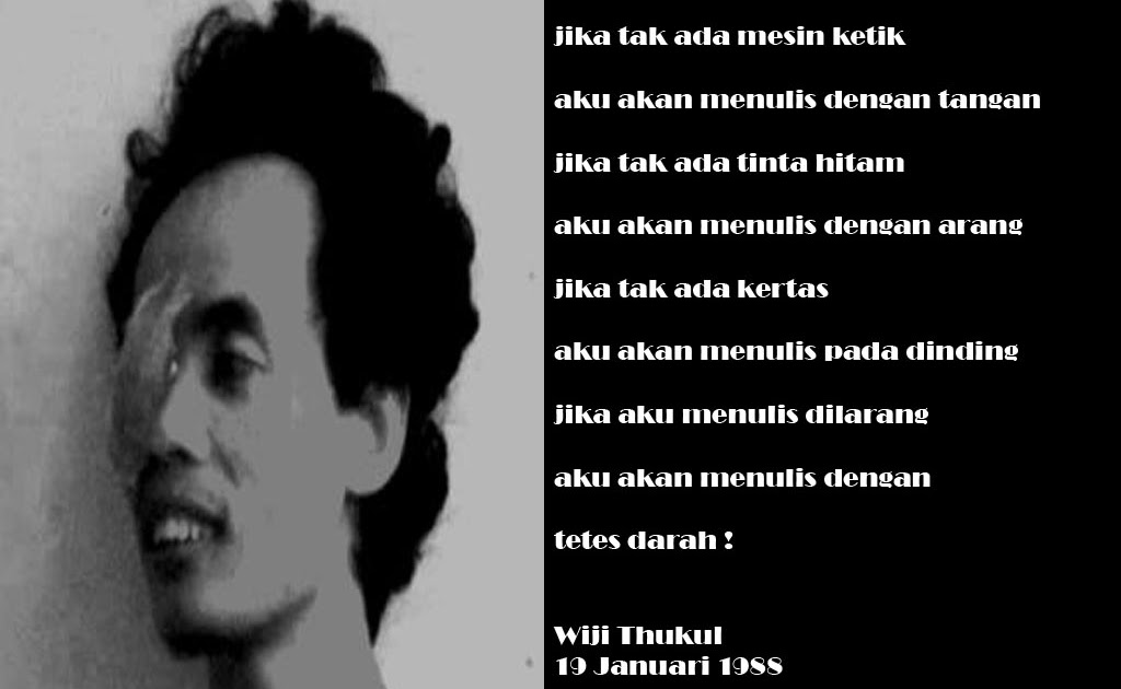 DAPUR PUISI: Kumpulan Puisi Karya Widji Tukul (Bagian 2)