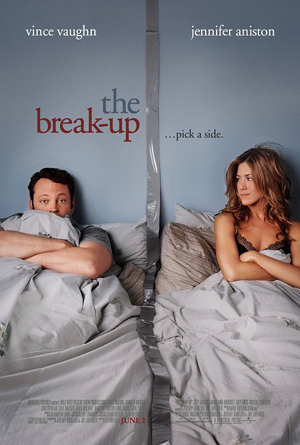 [The_Break_Up_Movie_Poster+-+Jennifer_Aniston+Vince_Vaughn.jpg]