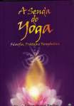 Livro: A Senda do Yoga | r$ 59,00