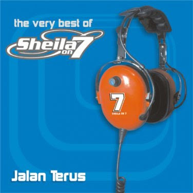 Download Mp3 Kaset SHEILA ON 7 The Very Best Of/Jalan Terus (2005