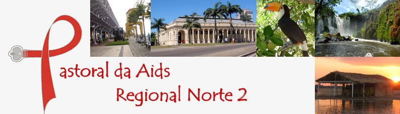 Pastoral da Aids - Norte 2