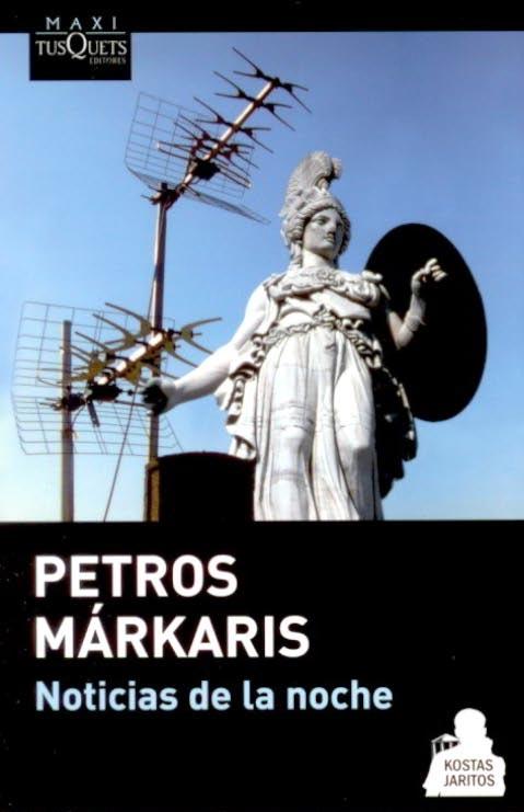 Comisario Jaritos 01 - Noticias de la Noche, de Petros Markaris Noticias+de+la+noche