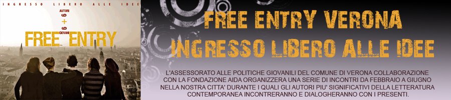 Free Entry Verona - Ingresso libero alle idee