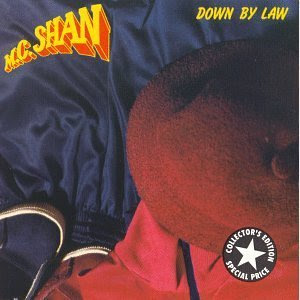MC Shan - Down By Law (1987)