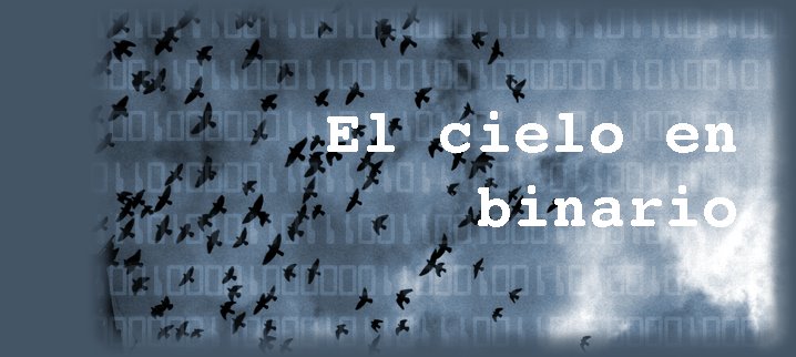 El cielo en binario