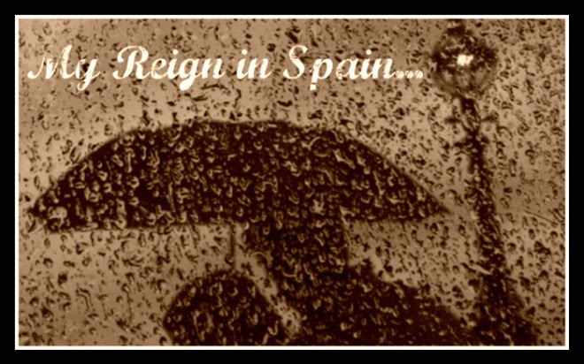 My Reign in Spain....