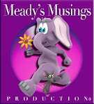 Meady's Musings Production