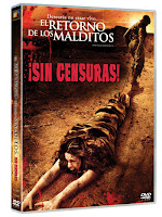 Carátula del Dvd 'El retorno de los malditos' - Sin censura