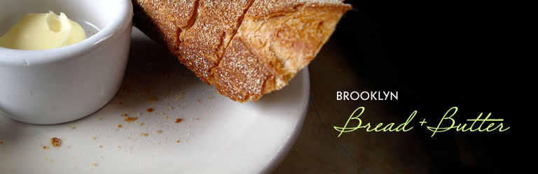 Brooklyn Bread & Butter