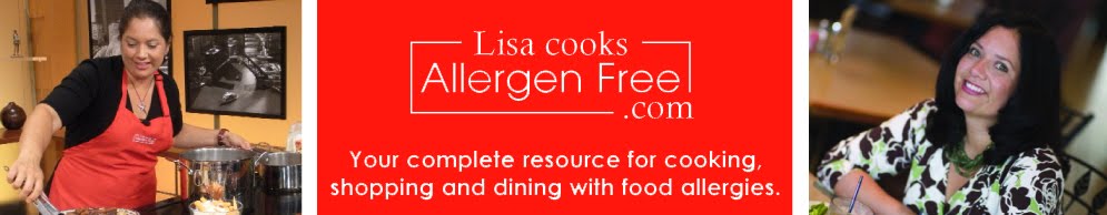         Lisa Cooks, Shops and Dines Allergen Free