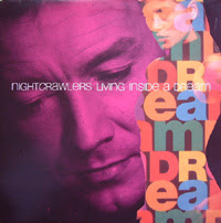 Nightcrawlers-1992-Living inside a dream Nightcrawlers-1992-Living inside a dream