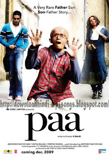 Paa 2009 Hindi Movie Audio Songs Download Paa 2009 Hindi Movie Audio Songs Download | Hindi Mp3 Songs
