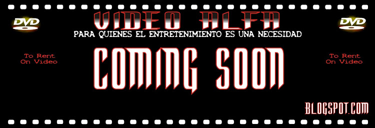 Coming Soon Video Alfa