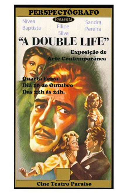 A Double Life - Outubro - 2007