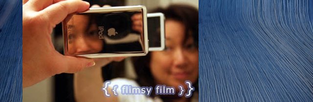 {{ Flimsy Film }}