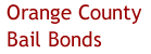 Orange County Bail Bonds