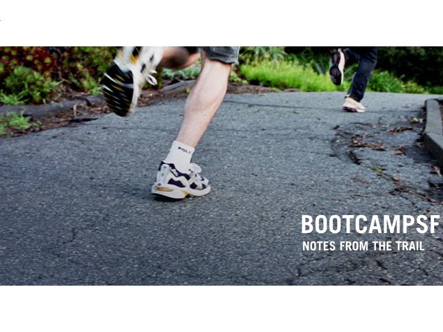 BootCampSF -- Notes from the trail